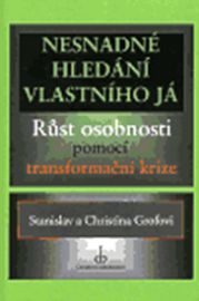 Nesnadné hledání vlastního já