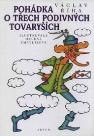 Pohádka o třech podivných tovaryších