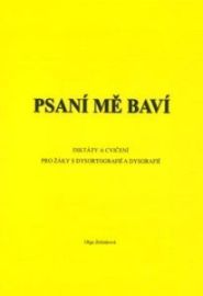 Psaní mě baví - Diktáty a cvičení