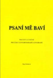 Psaní mě baví - Diktáty a cvičení