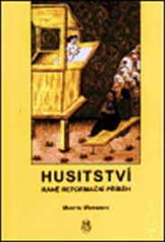 Husitství - raně reformační příběh