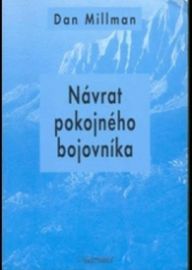 Návrat pokojného bojovníka