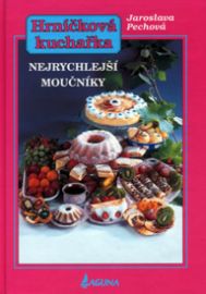 Hrníčková kuchařka - nejrychlejší moučníky