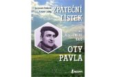 Zpáteční lístek do posledního ráje Oty Pavla - Spisovatelé Zpáteční lístek do posledního ráje Oty Pavla