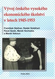 Vývoj českého vysokého ekonomického školství v letech 1945-1953