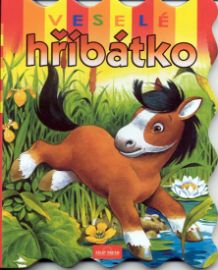 Veselé hříbátko / leporelo