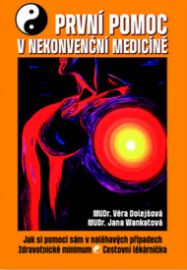 První pomoc v nekonvenční medicíně