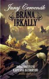 Dobrodružství kapitána Báthoryho 2 - Brána Irkally
