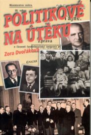 Politikové na útěku