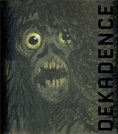 Dekadence V barvách chorobných