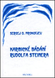 Karmické bádání Rudolfa Steinera