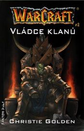 WarCraft - Vládce klanů