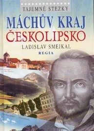 Tajemné stezky - Máchův kraj - Českolipsko