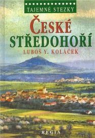 Tajemné stezky - České středohoří
