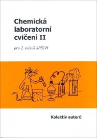 Chemická laboratorní cvičení II - Anna Janeczková - Biochemie a chemie Chemická laboratorní cvičení II