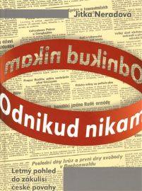 Odnikud nikam - Jitka Neradová - Česká a slovenská beletrie Odnikud nikam