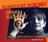 Kubistický portrét Jiřího Suchého aneb Jednou, kdy