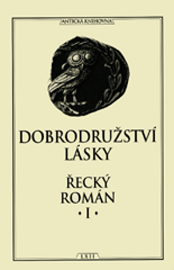 Dobrodružství lásky - Řecký román I.