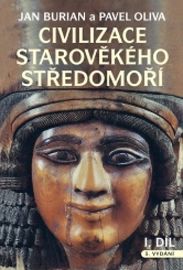 Civilizace starověkého Středomoří I. + II. díl - Pavel Oliva,Jan Burian - Literatura faktu Civilizace starověkého Středomoří I. + II. díl