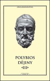 Dějiny III (Polybios) - Polybios - Literatura faktu Dějiny III (Polybios)