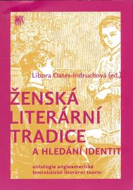 Ženská literární tradice a hledání identit