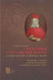 František kardinál Dietrichstein a jeho