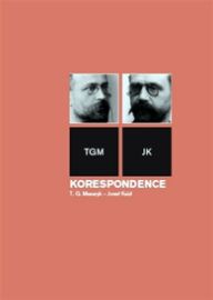 Korespondence T. G. Masaryk - Josef Kaizl