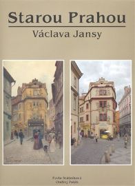 Starou Prahou Václava Jansy