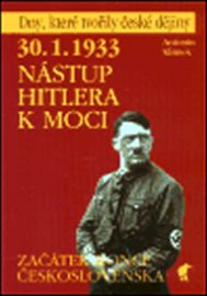 30.1.1933 Nástup Hitlera k moci
