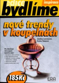Nové trendy v koupelnách - edice Stavíme