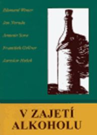 V zajetí alkoholu