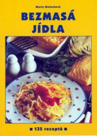 Bezmasá jídla - 135 receptů