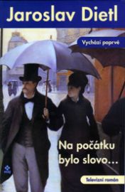 Na počátku bylo slovo... - televizní román
