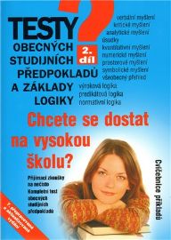 Testy obecných studijních předpokladů a základy logiky - 2. díl