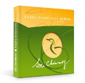 Kapky moudrosti srdce 2 - Výběr ze stejnojmenné série dárkových karet, díly IV.-VI. - Sri Chinmoy - Věštění a jasnovidectví Kapky moudrosti srdce 2 - Výběr ze stejnojmenné série dárkových karet, díly IV.-VI.