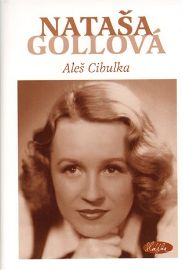 Nataša Gollová - jubilejní limitované vydání u příležitosti 100. výročení narození