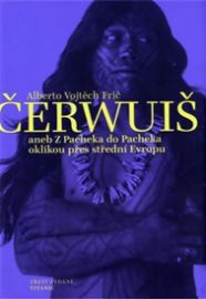 Čerwuiš aneb z Pascheka do Pacheka