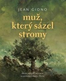 Muž, který sázel stromy ("kolibřík")