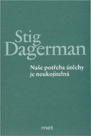 Naše potřeba útěchy je neukojitelná