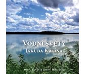 Vodní světy Jakuba Krčína