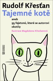Tajemné kotě aneb 95 fejetonů, které se autorovi okotily