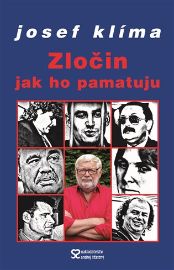 Zločin jak ho pamatuju - Josef Klíma - Česká a slovenská beletrie Zločin jak ho pamatuju