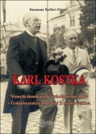 Karl Kostka a Německá demokratická svobodomyslná strana v Československu v době před 2. světovou válkou