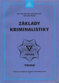 Základy kriminalistiky - 2. vydání