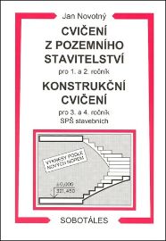 Cvičení z pozemního stavitelství pro 1. a 2. ročník a Konstrukční cvičení pro 3. a 4. ročník SPŠ stavebních