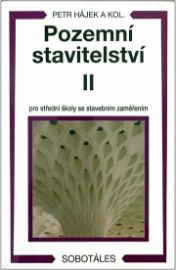 Pozemní stavitelství II pro 2 r. SPŠ stavební