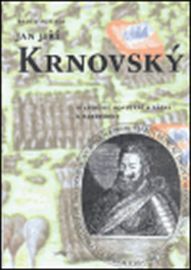 Jan Jiří Krnovský - Stavovské povstání a zápas s Hubsburky
