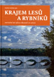 Krajem lesů a rybníků
