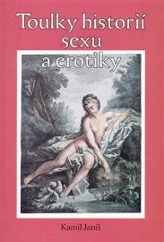 Toulky historií erotiky a sexu