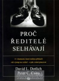 Proč ředitelé selhávají